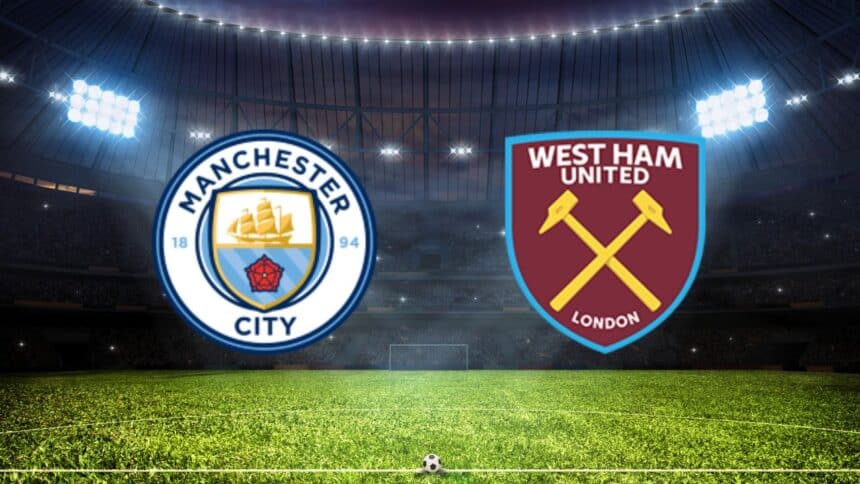 Manchester City - West Ham